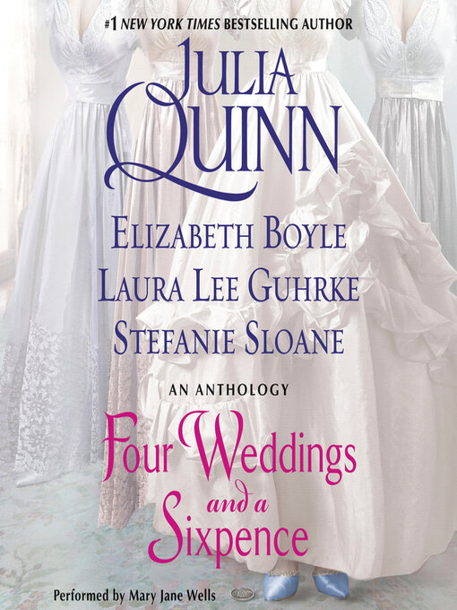 Title details for Four Weddings and a Sixpence by Julia Quinn - Wait list